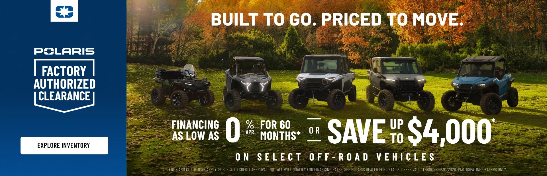 Up to $4,000 off or Financing as low as 0.00% for 60 months on select Models